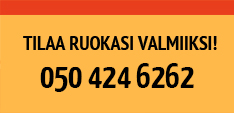Tilaa ruokasi valmiiksi 06 424 6262